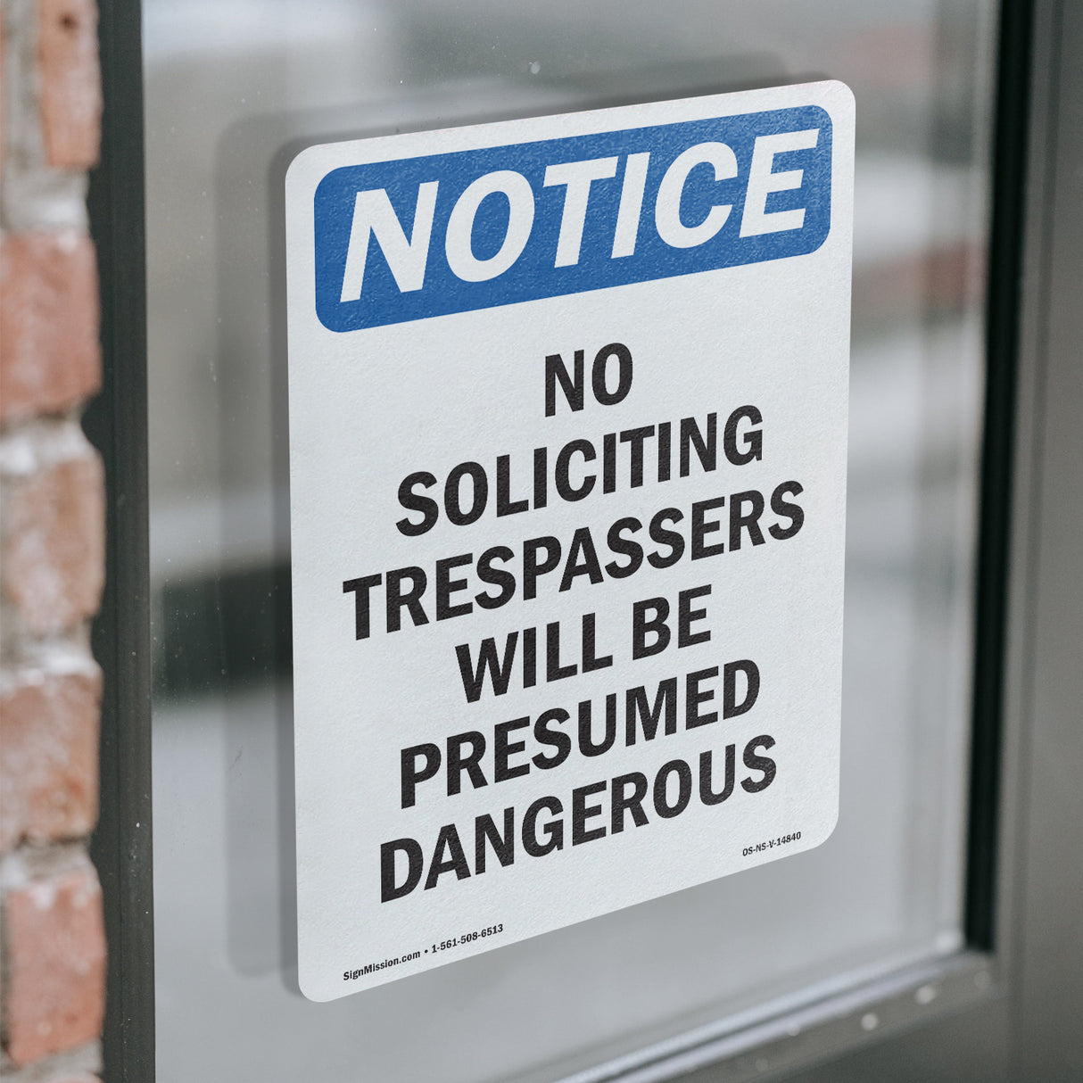 No Soliciting Trespassers Will Be Presumed