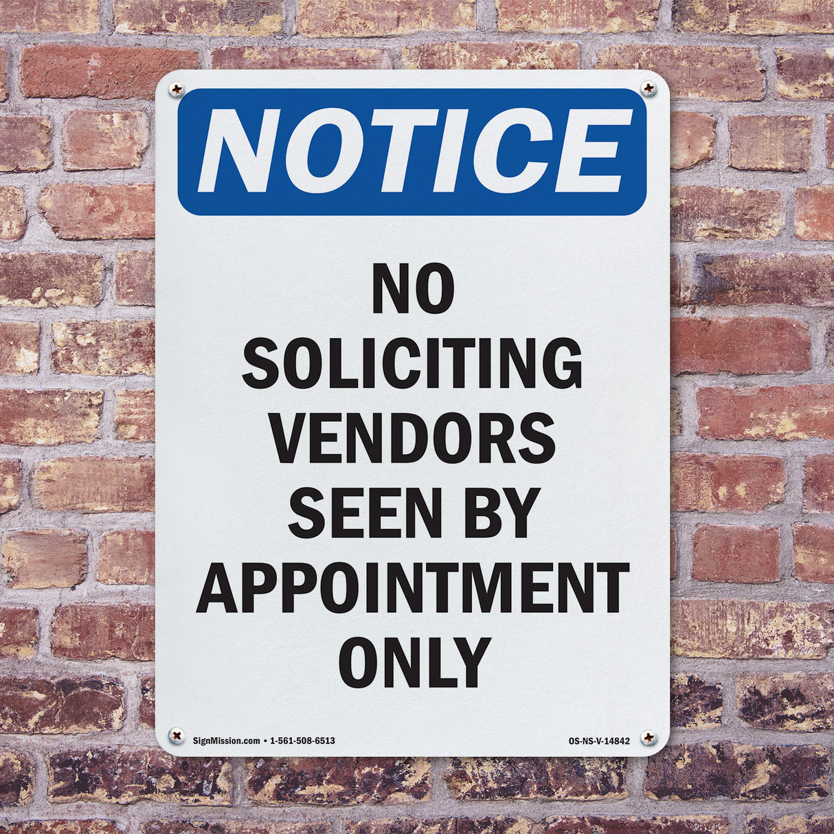 No Soliciting Vendors Seen By Appointment Only