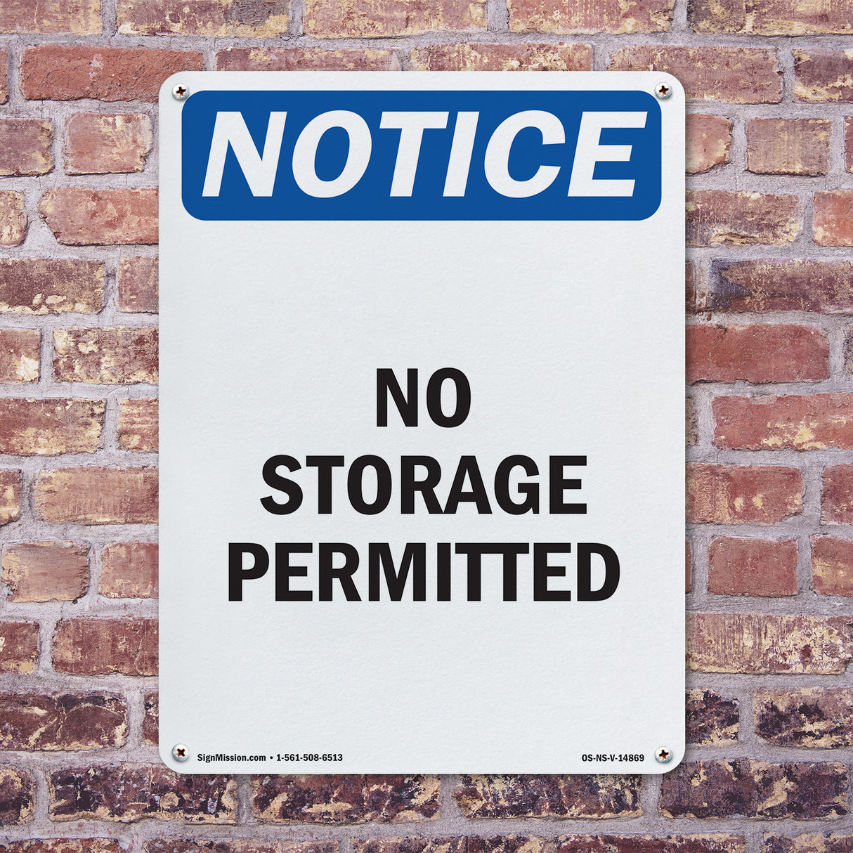 No Storage Permitted
