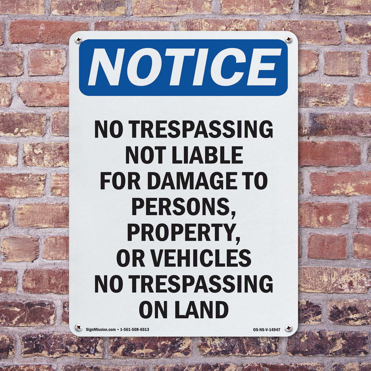 No Trespassing Not Liable For Damage To