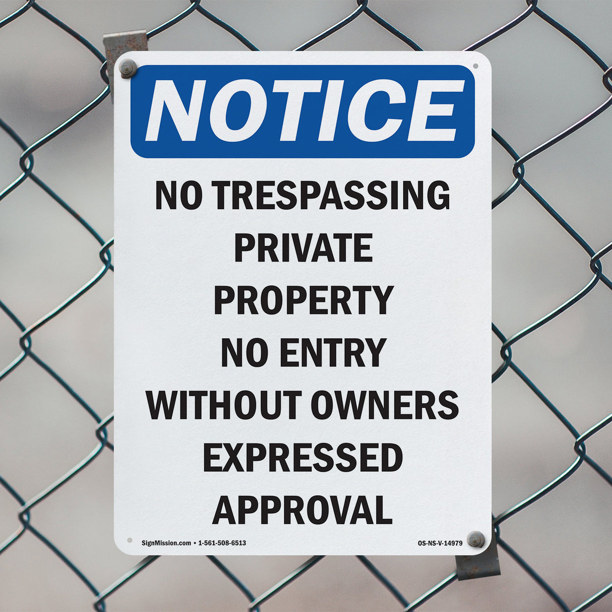 No Trespassing Private Property No Entry