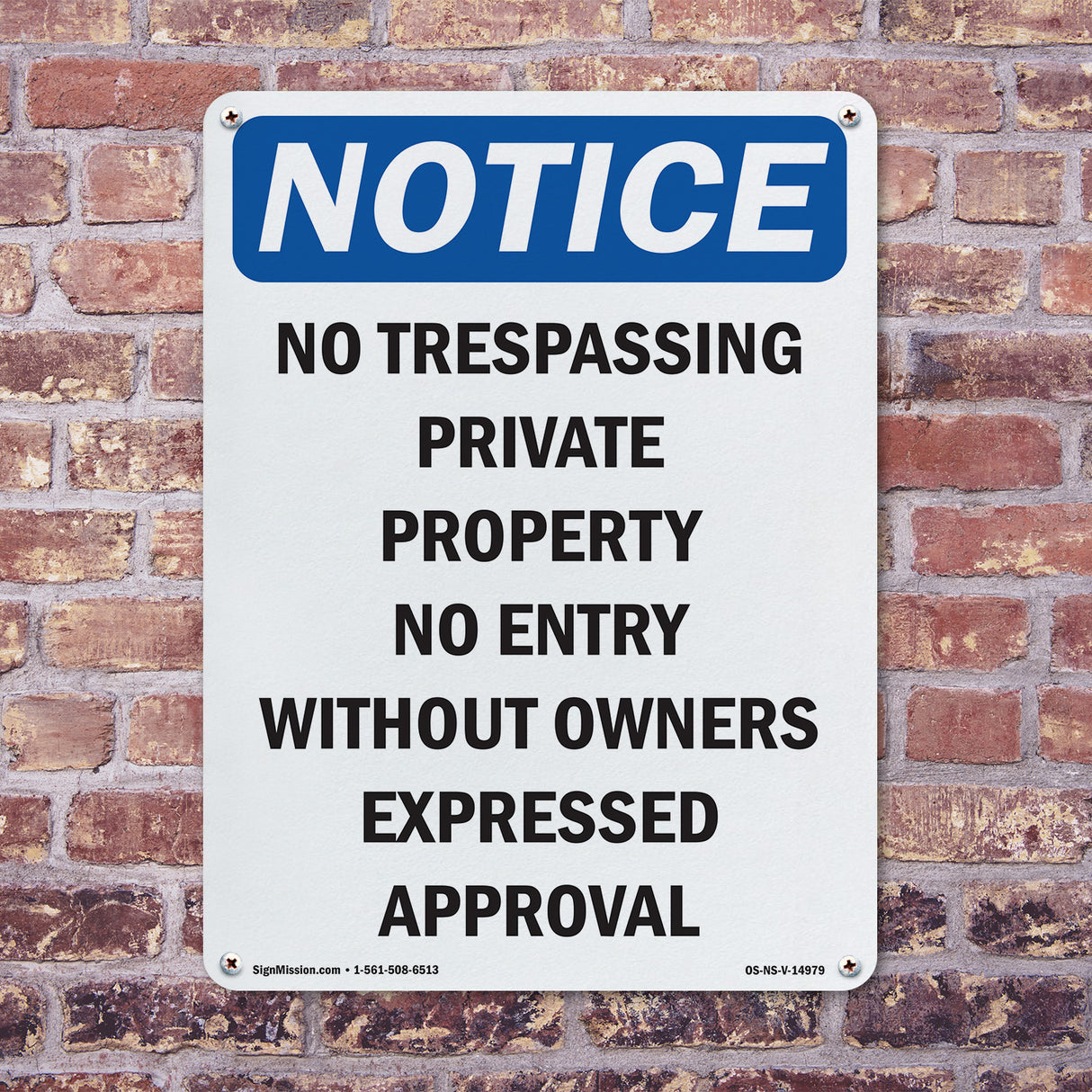 No Trespassing Private Property No Entry