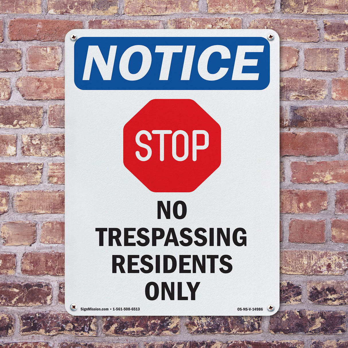 No Trespassing Residents Only