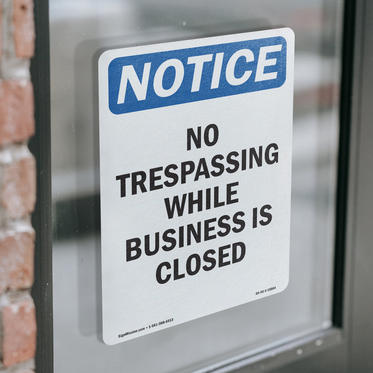 No Trespassing While Business Is Closed