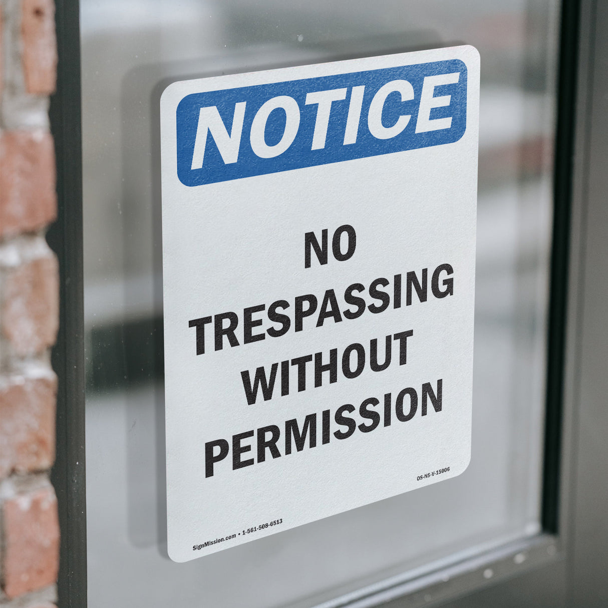 No Trespassing Without Permission