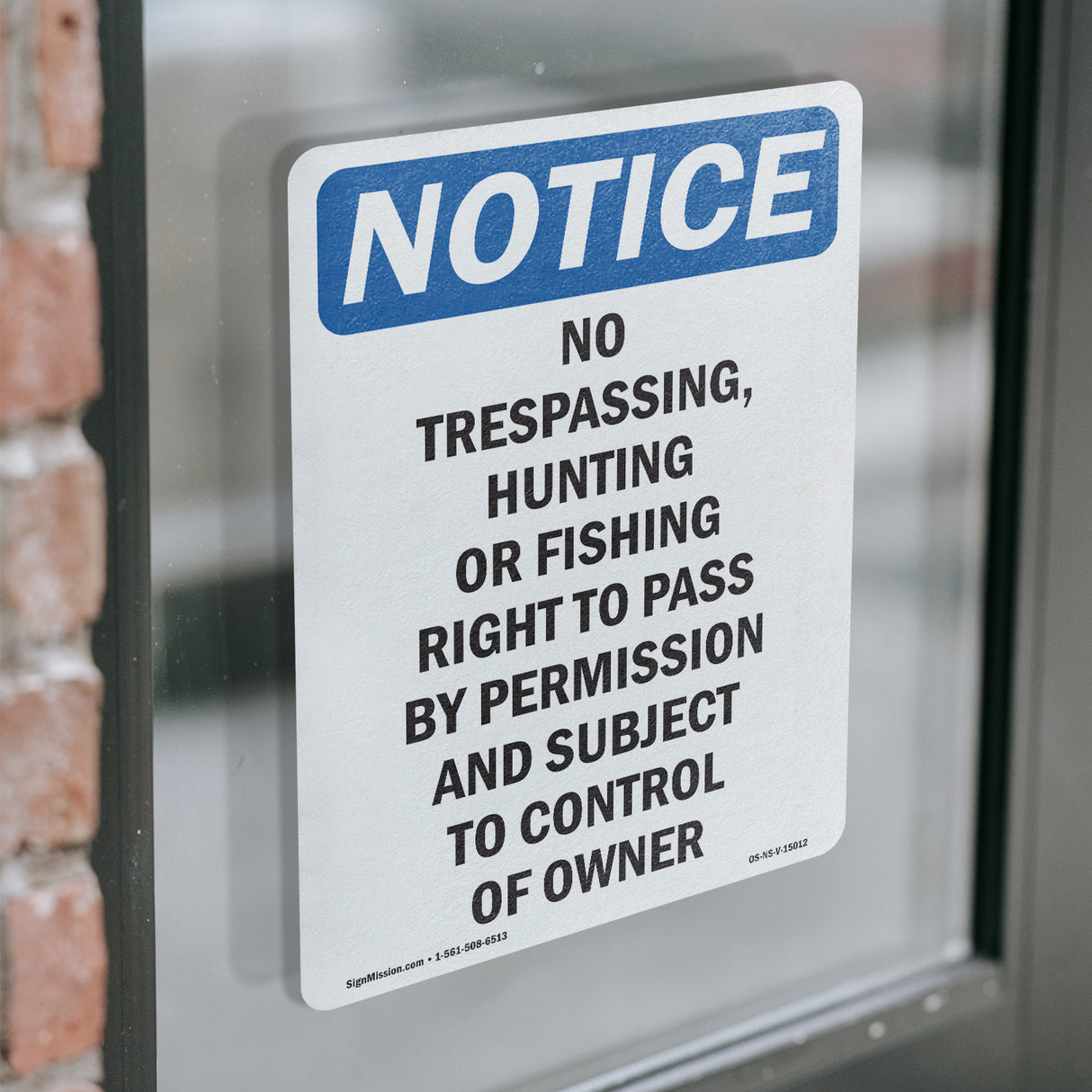No Trespassing, Hunting Or Fishing Right