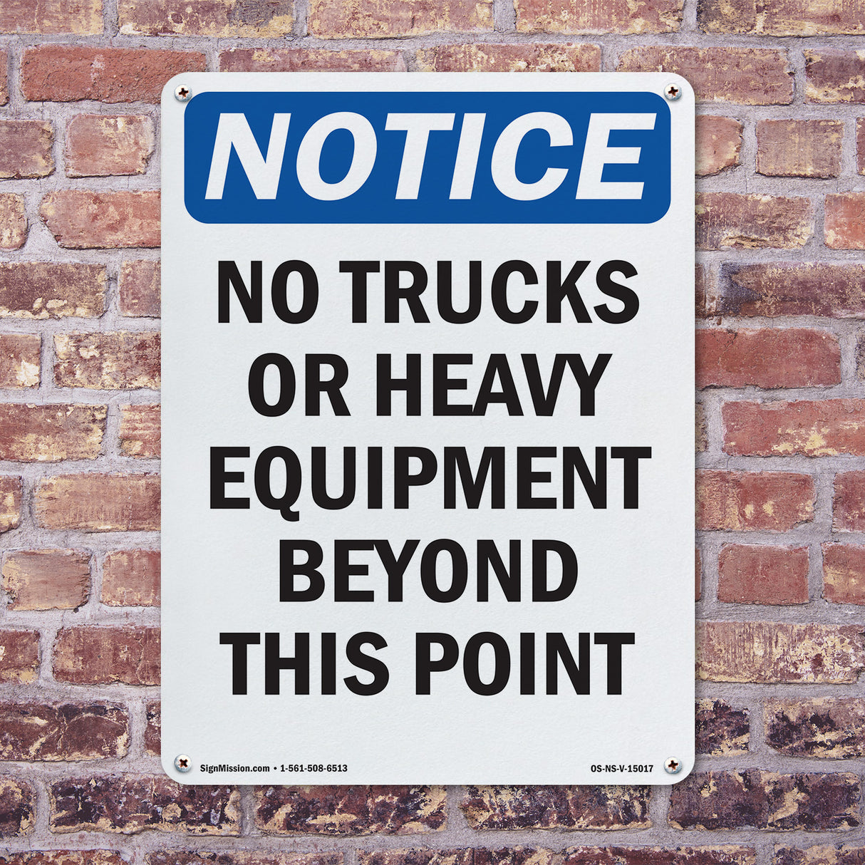 No Trucks Or Heavy Equipment Beyond