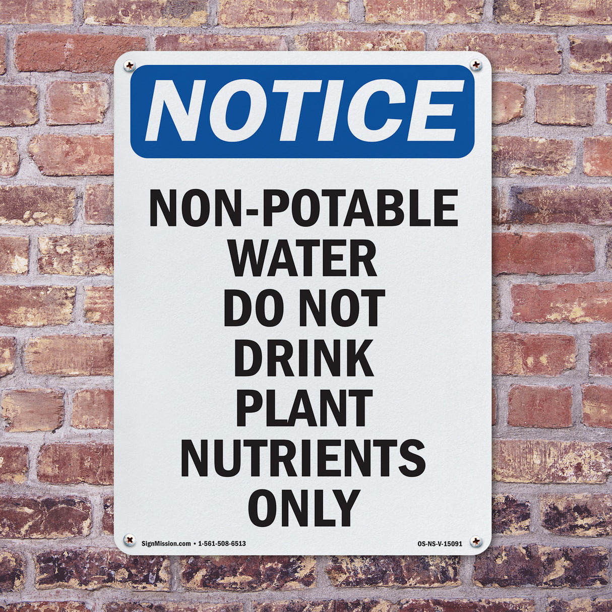 Non-Potable Water Do Not Drink Plant Nutrients
