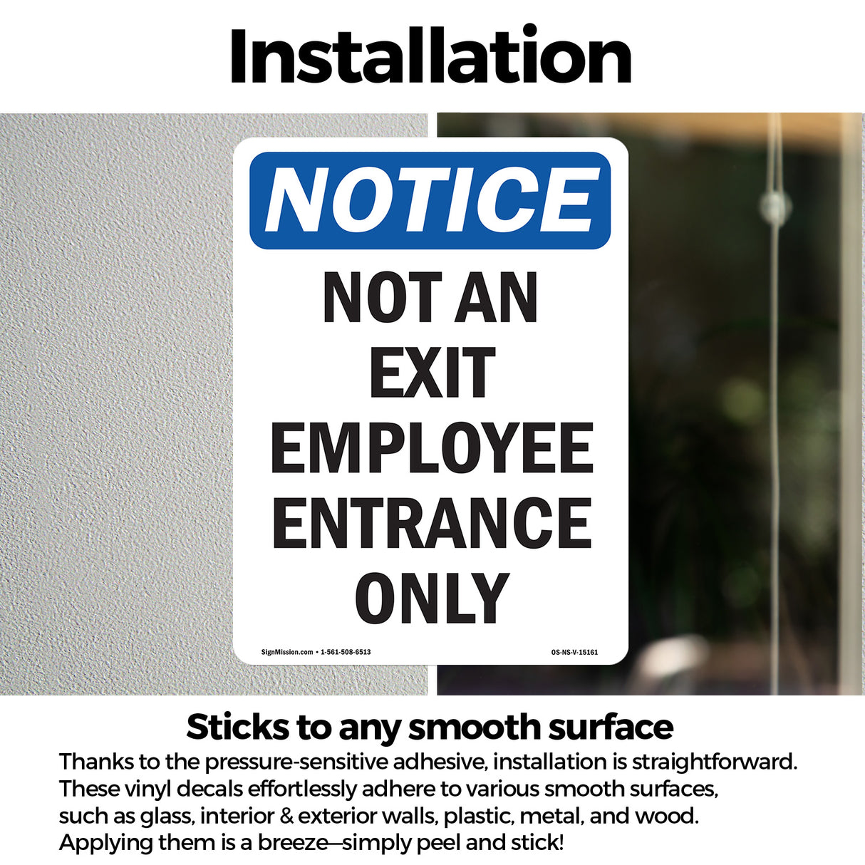 Not An Exit Employee Entrance Only