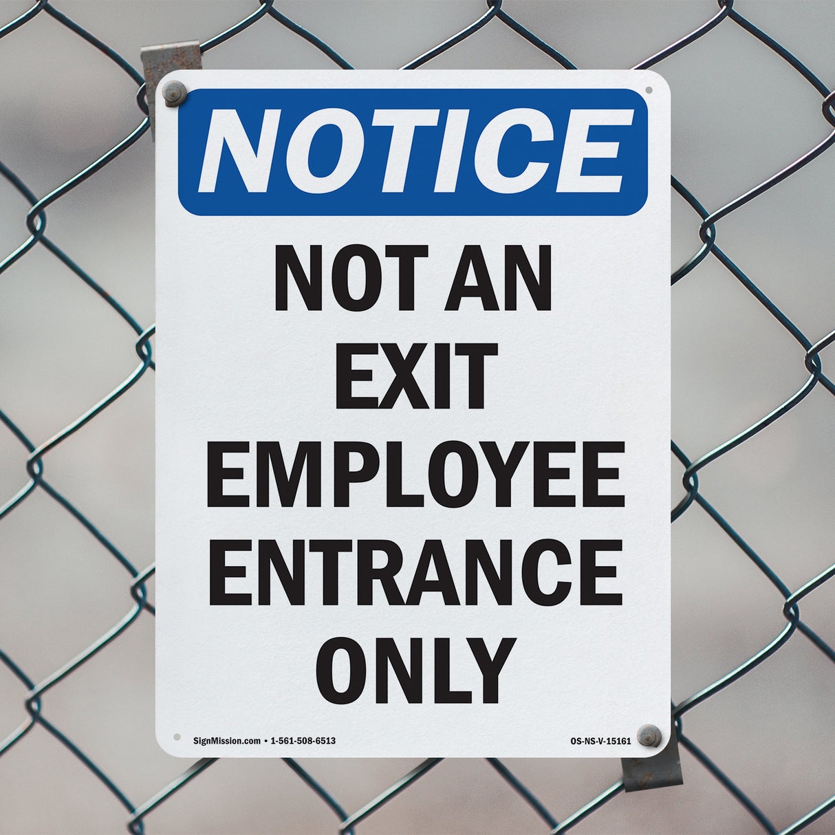 Not An Exit Employee Entrance Only
