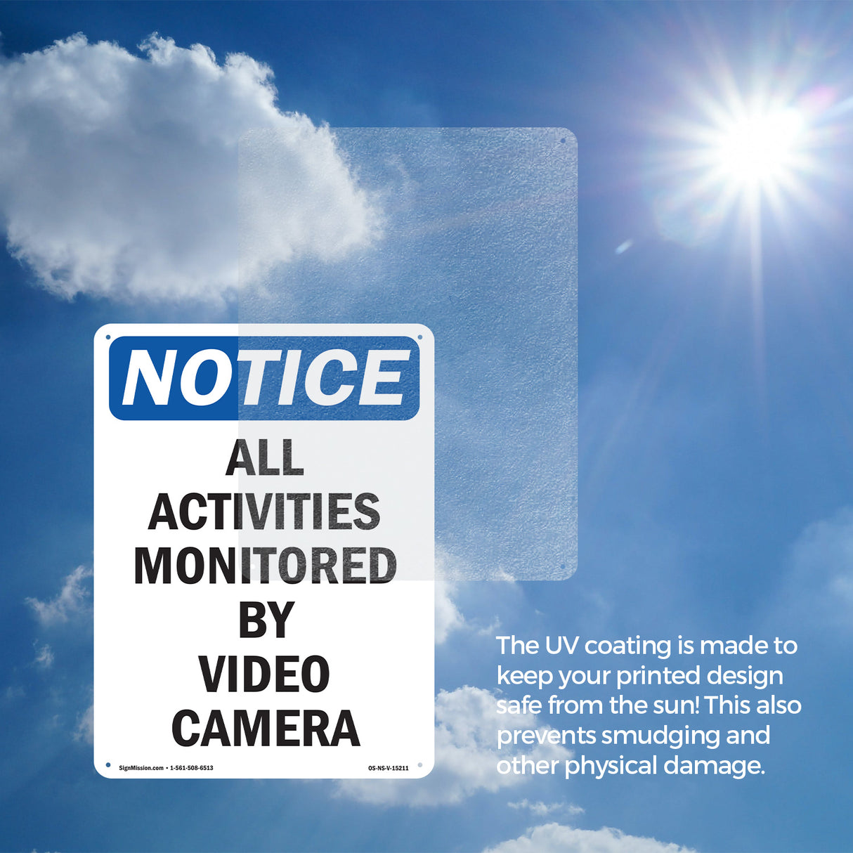 NOTICE All Activities Monitored By Video Camera