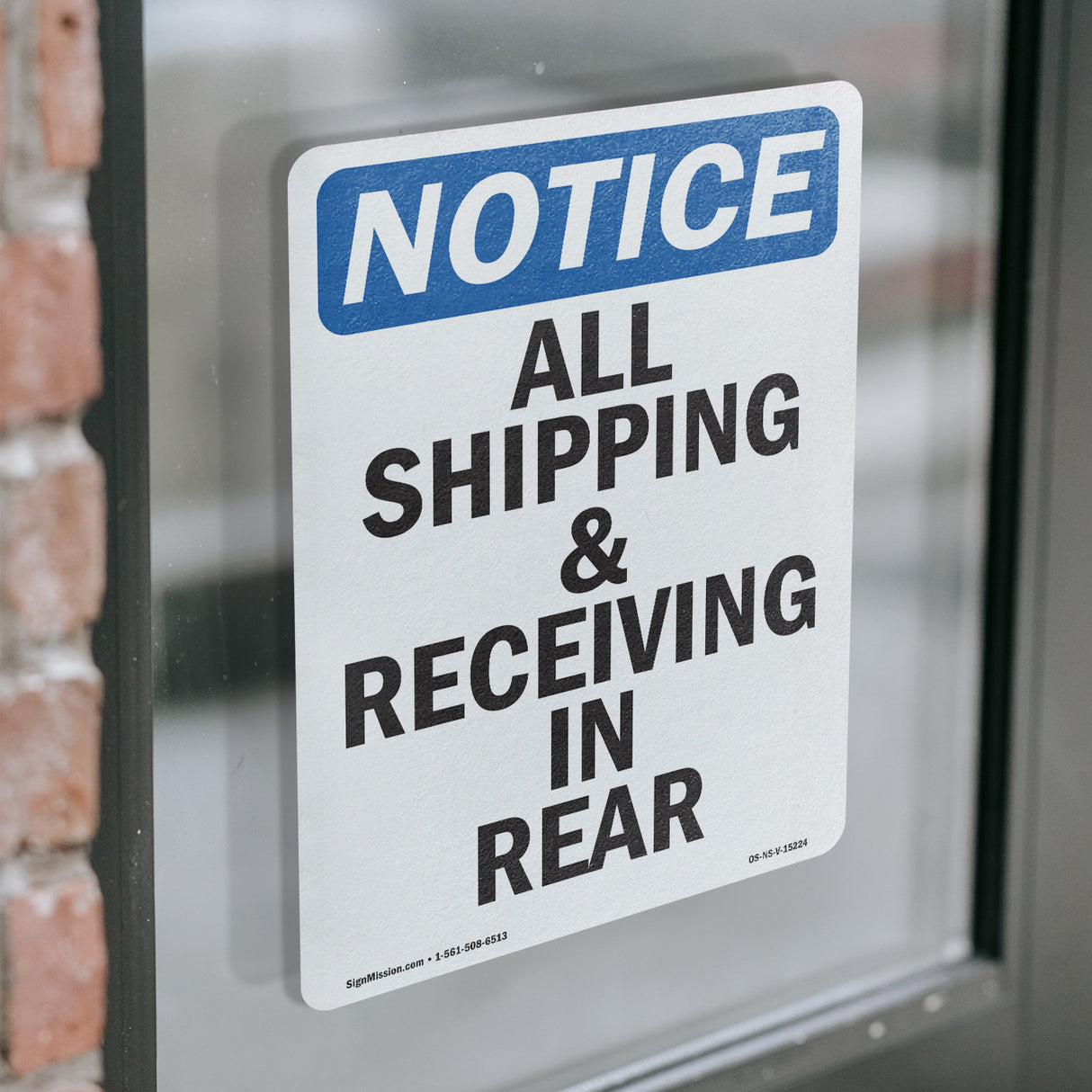 NOTICE All Shipping And Receiving In Rear