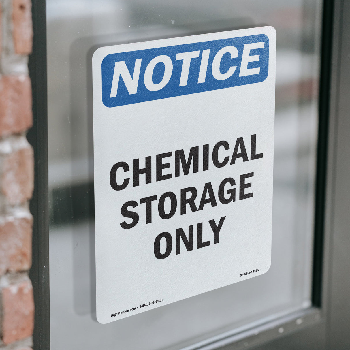 NOTICE Chemical Storage Only