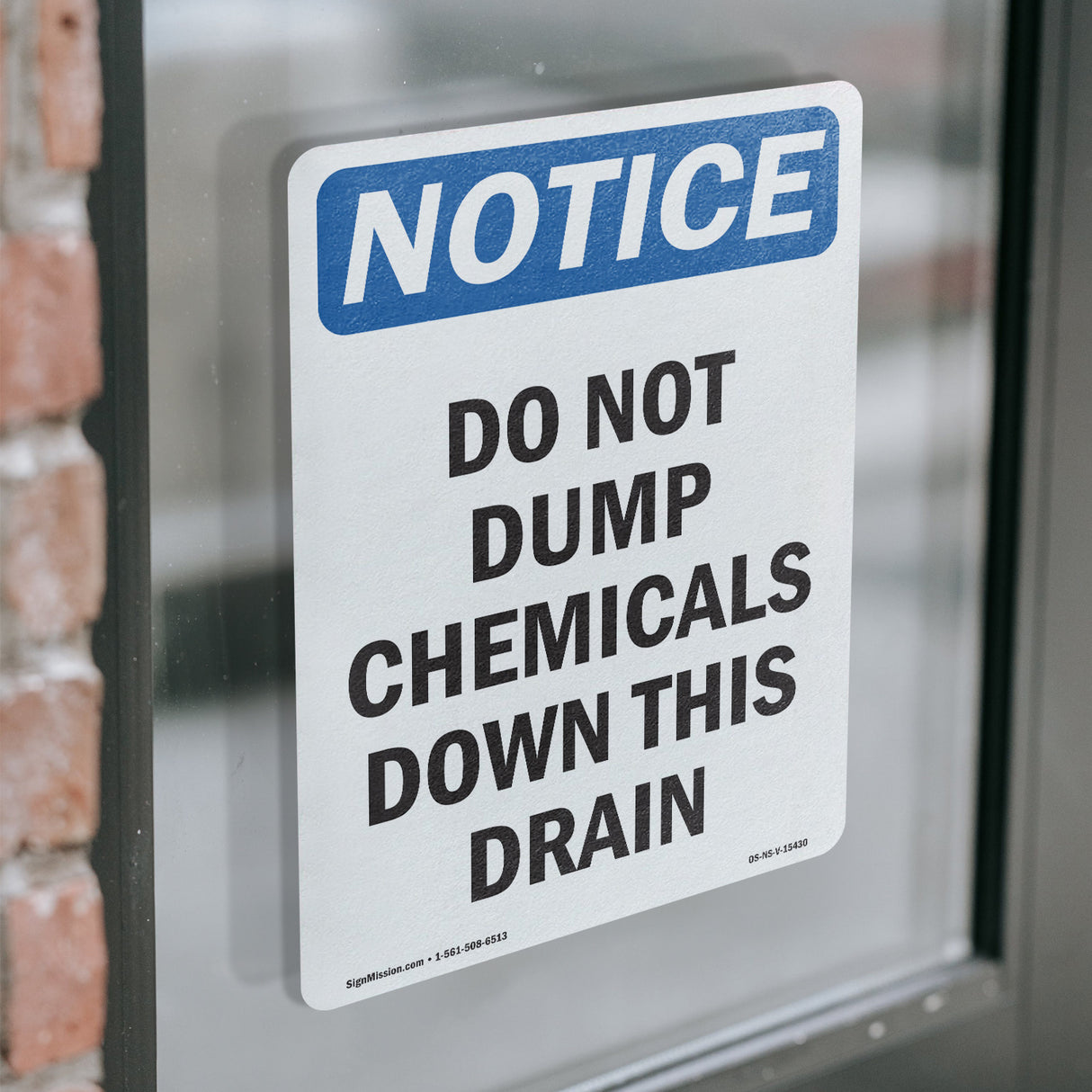NOTICE Do Not Dump Chemicals Down This Drain