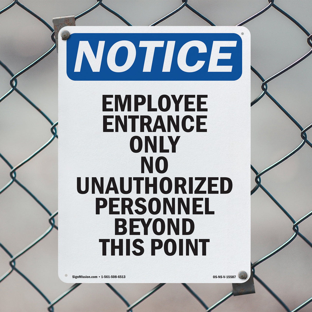 NOTICE Employee Entrance Only
