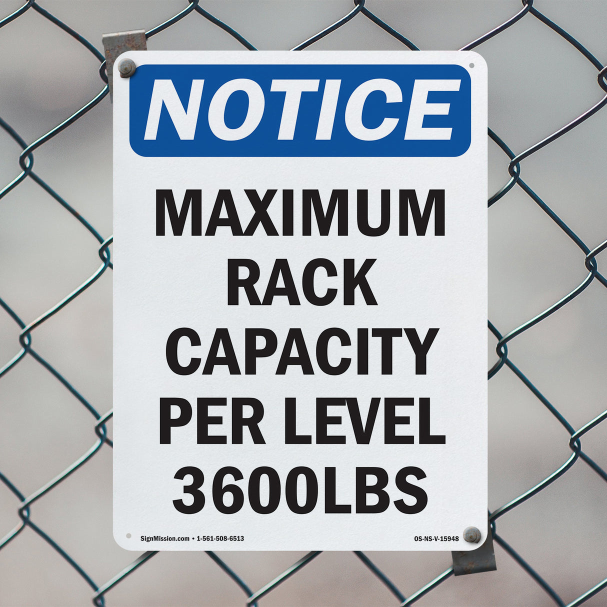 NOTICE Maximum Rack Capacity Per Level 3600 Lbs