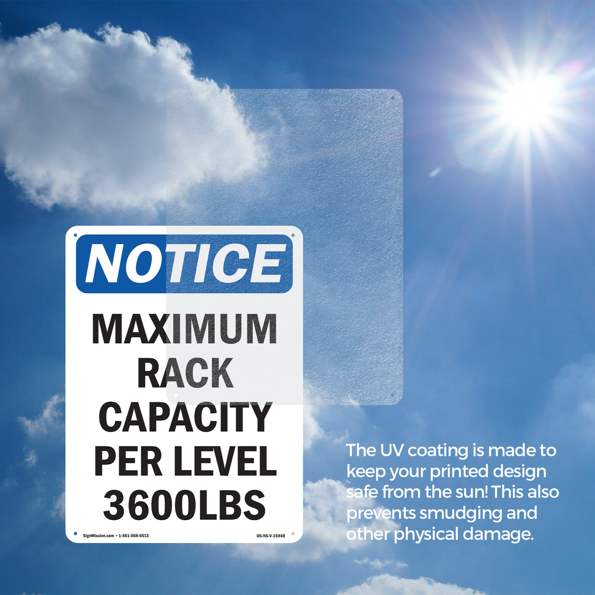 NOTICE Maximum Rack Capacity Per Level 3600 Lbs