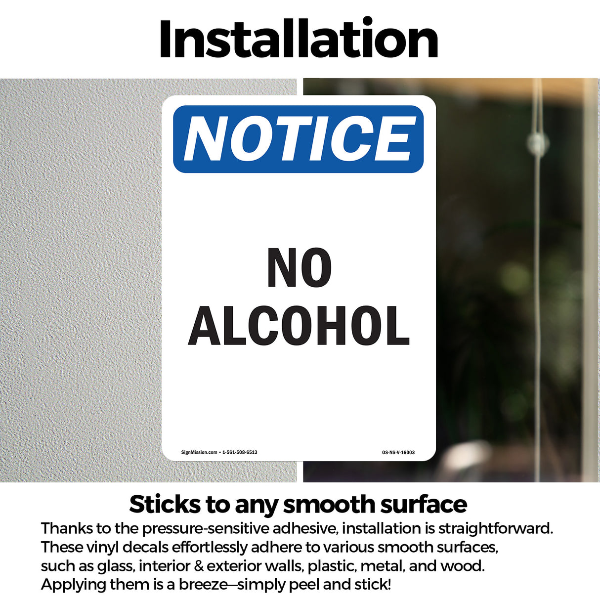 NOTICE No Alcohol Sign