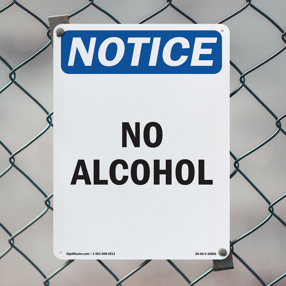 NOTICE No Alcohol Sign