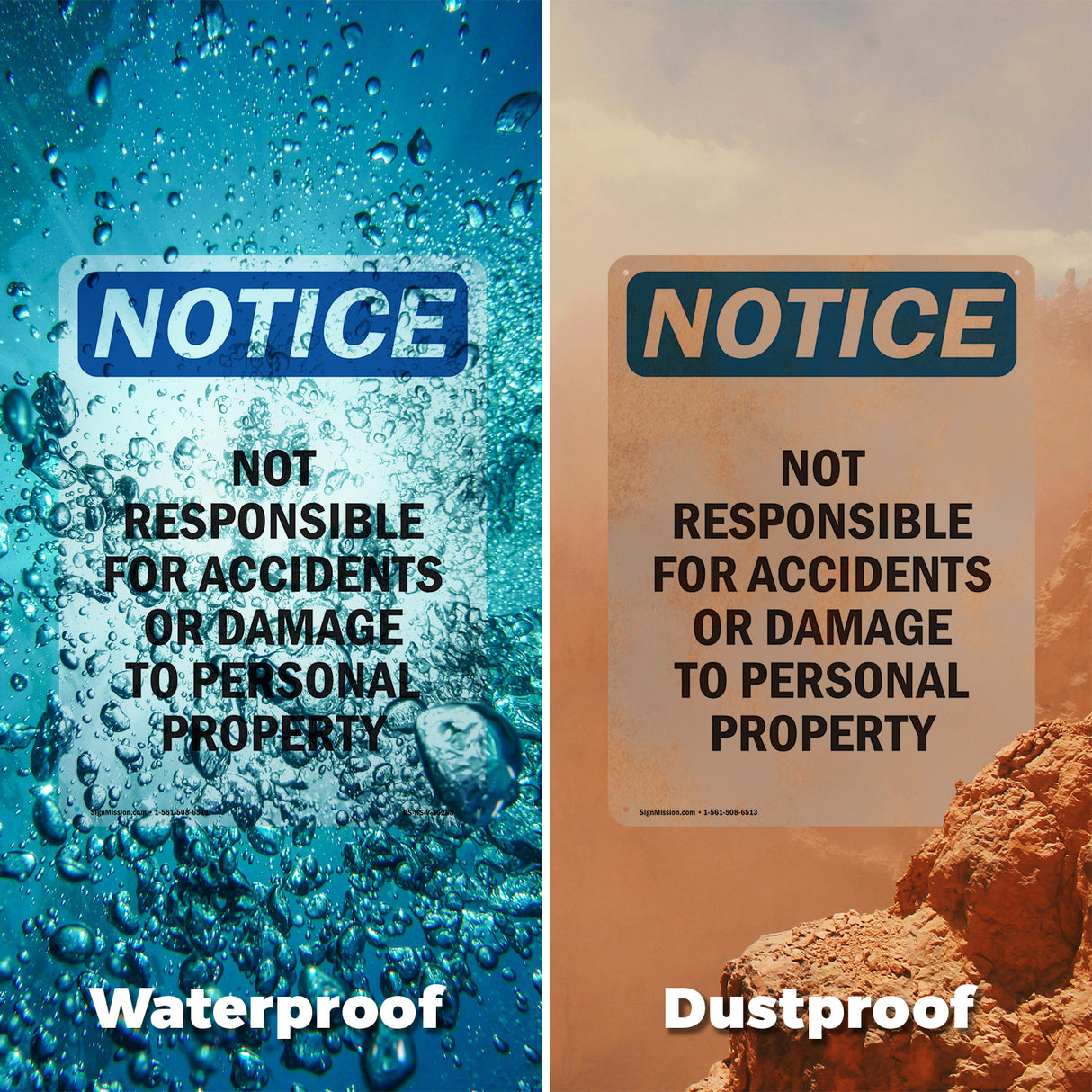 NOTICE Not Responsible For Accidents Or Damage