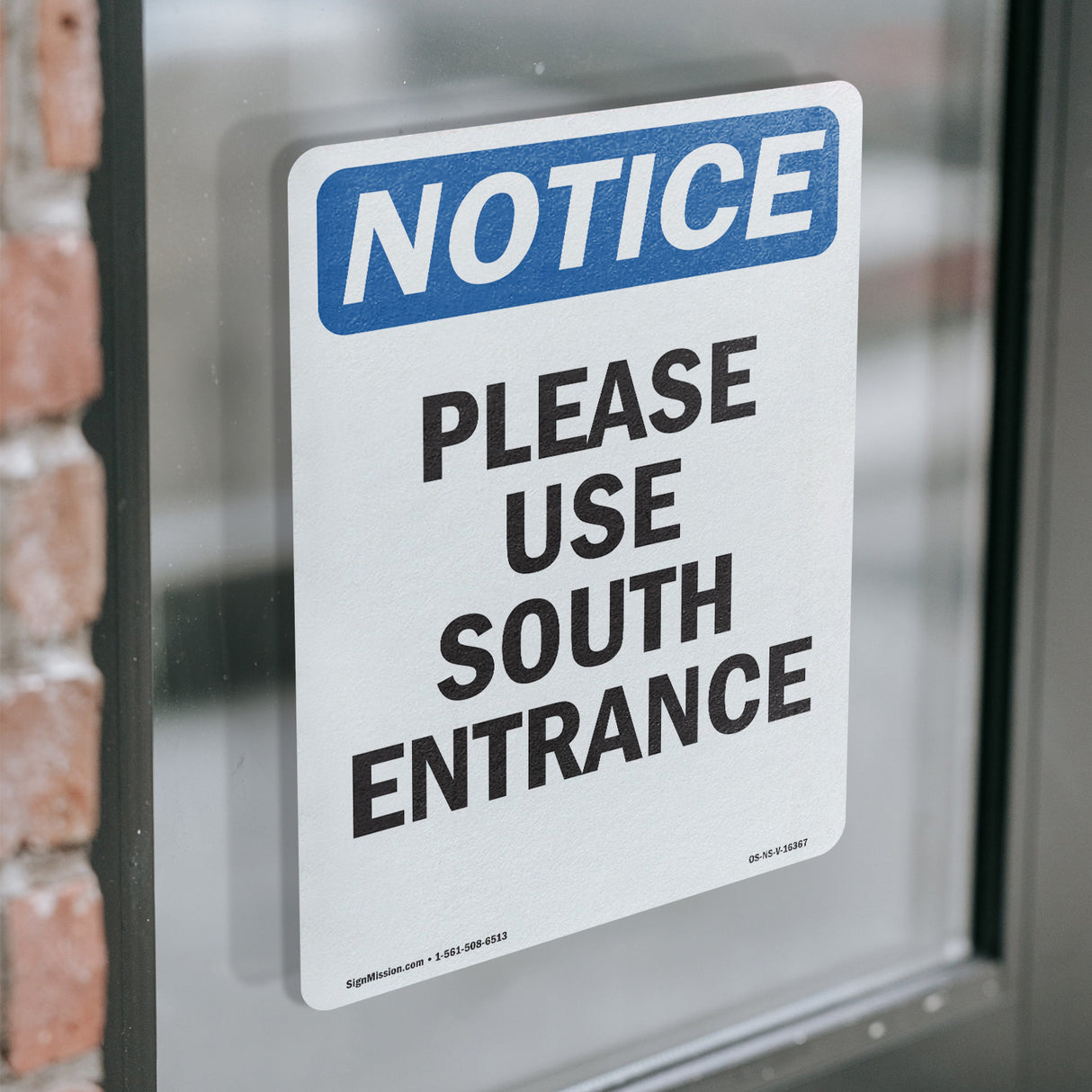 NOTICE Please Use South Entrance