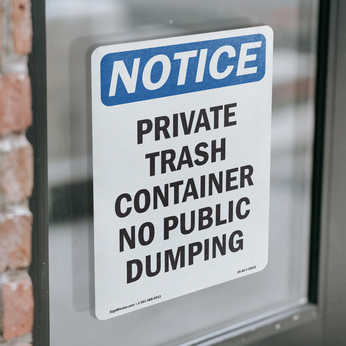 NOTICE Private Container No Public Dumping