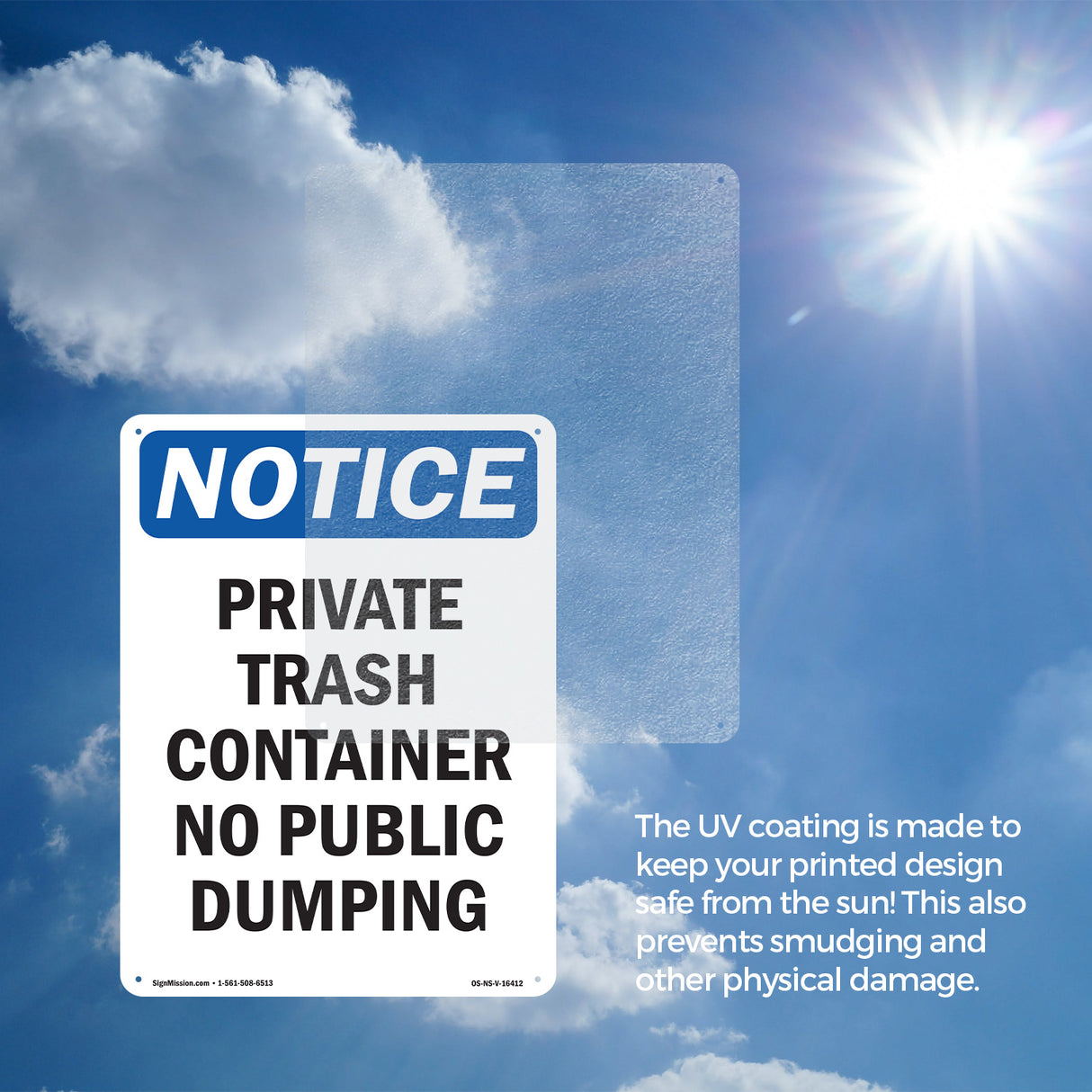 NOTICE Private Container No Public Dumping