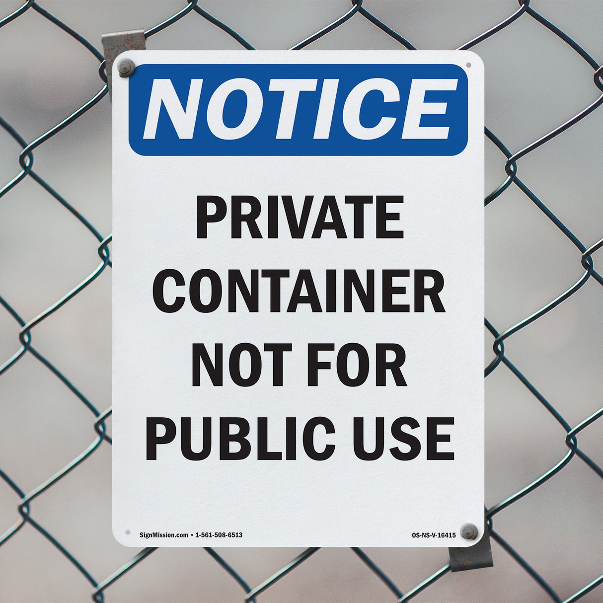 NOTICE Private Container Not For Public Use