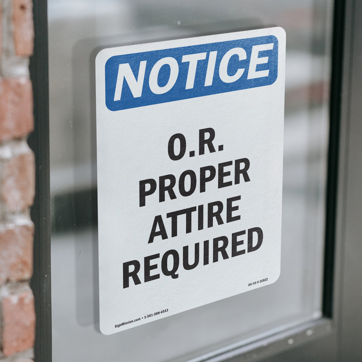 O.R. Proper Attire Required