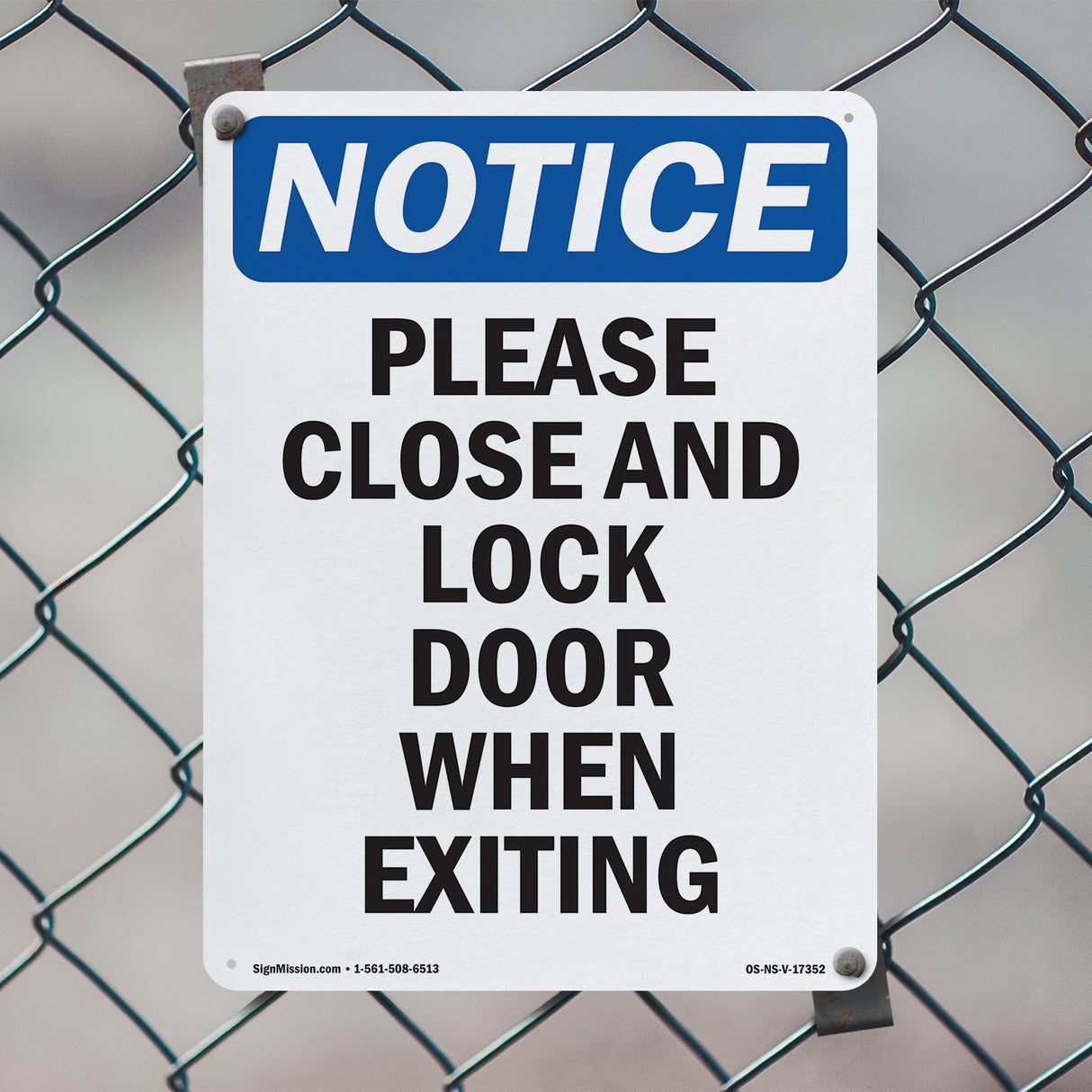 Please Close And Lock Door When Exiting