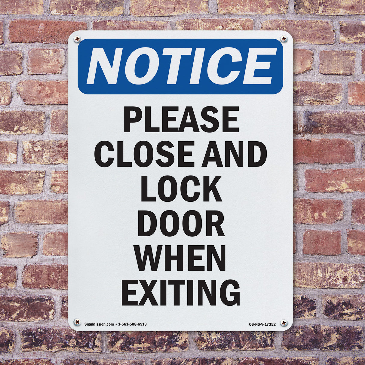 Please Close And Lock Door When Exiting