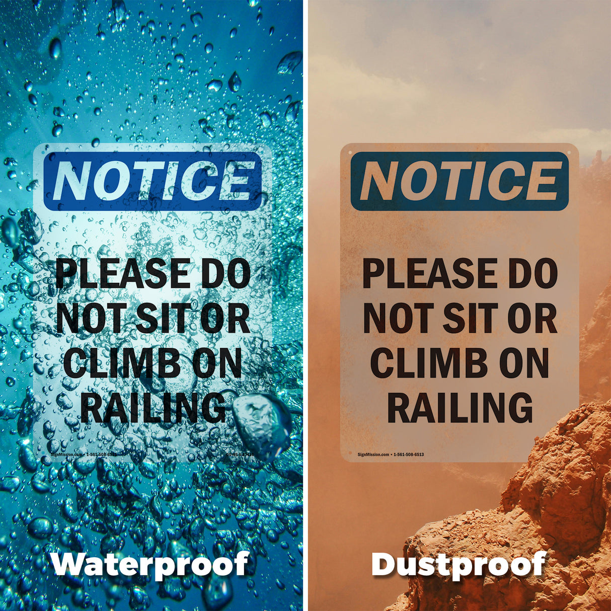 Please Do Not Sit Or Climb On Railing Sign
