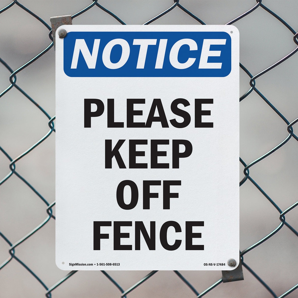 Please Keep Off Fence