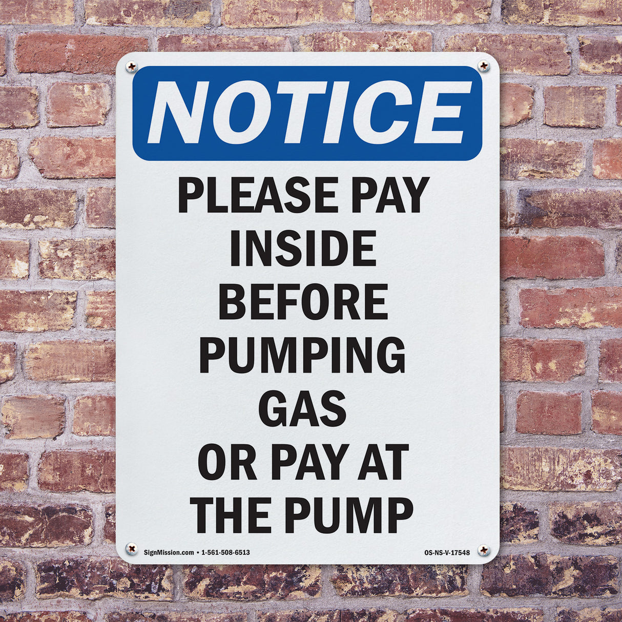 Please Pay Inside Before Pumping Gas Or