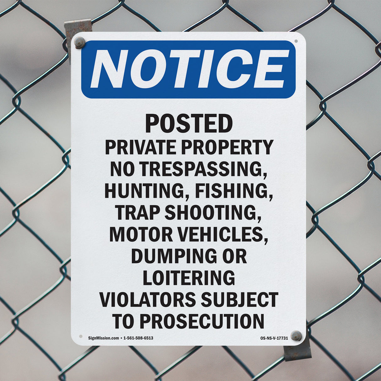Posted Private Property No Trespassing,