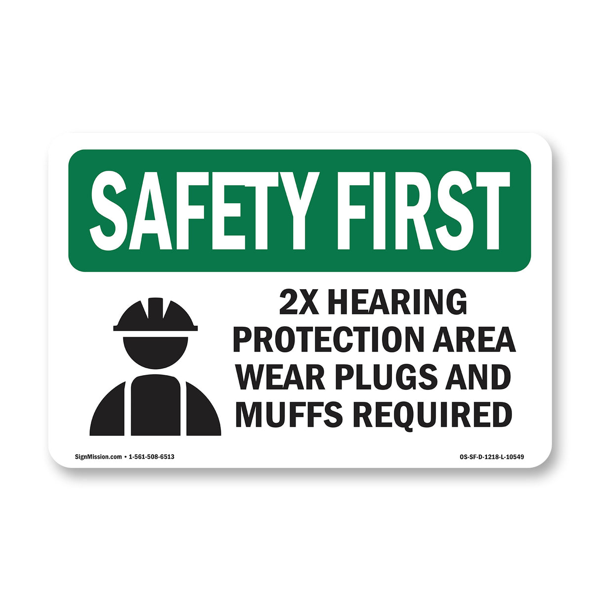 2X Hearing Protection Area Ear With Symbol