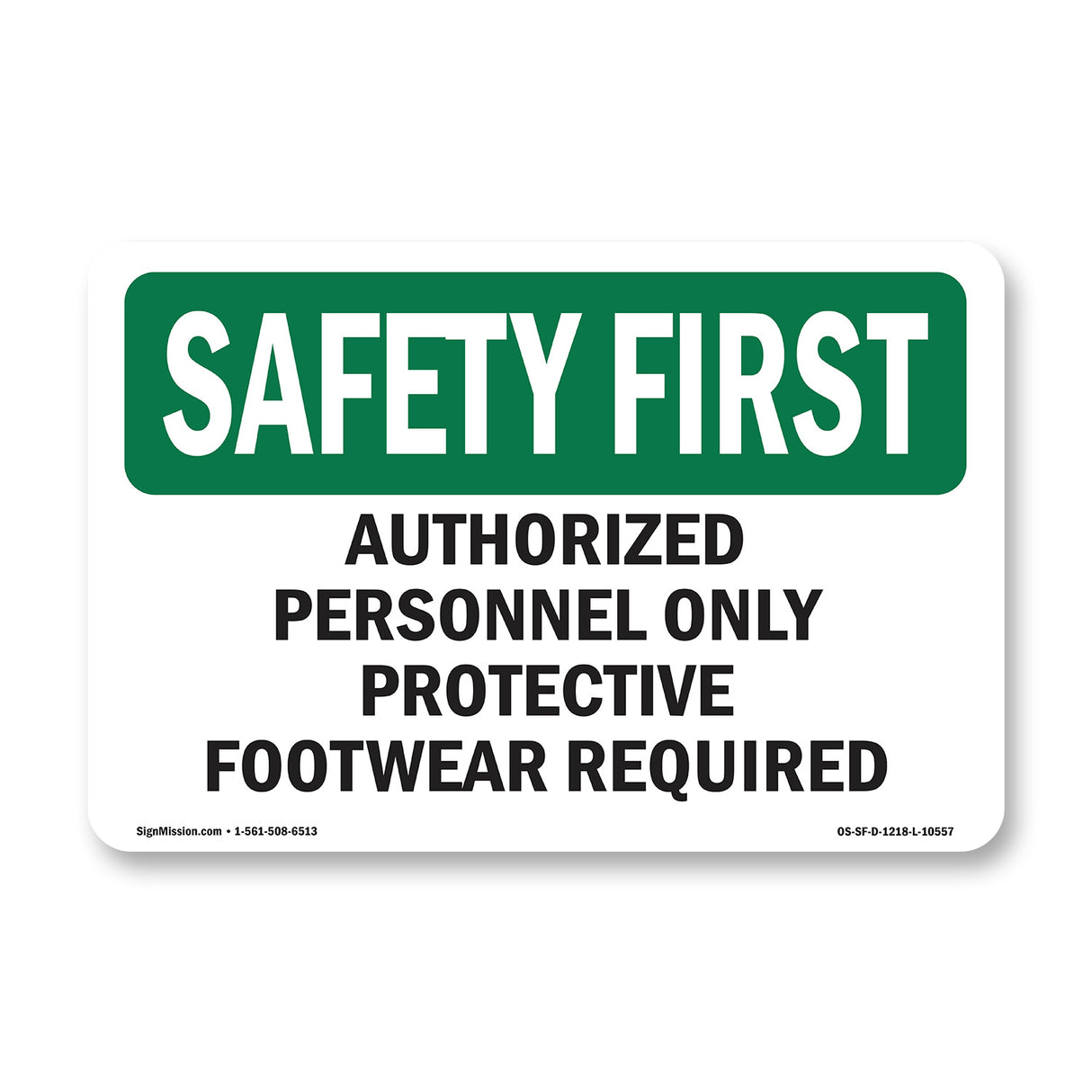 Authorized Personnel Only Protective Footwear