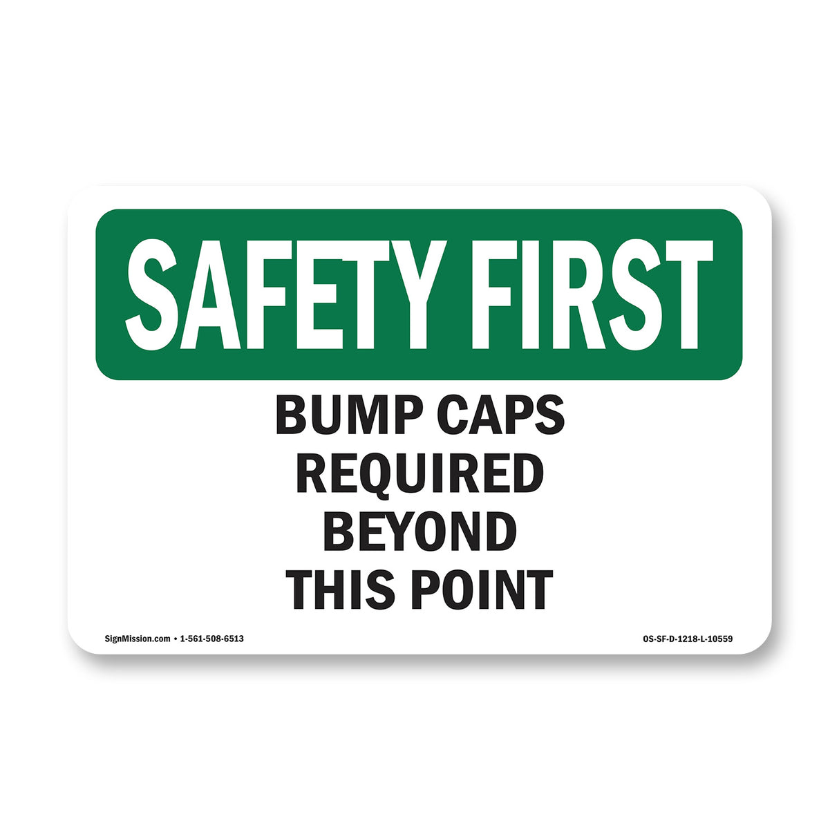 Bump Caps Required Beyond This Point