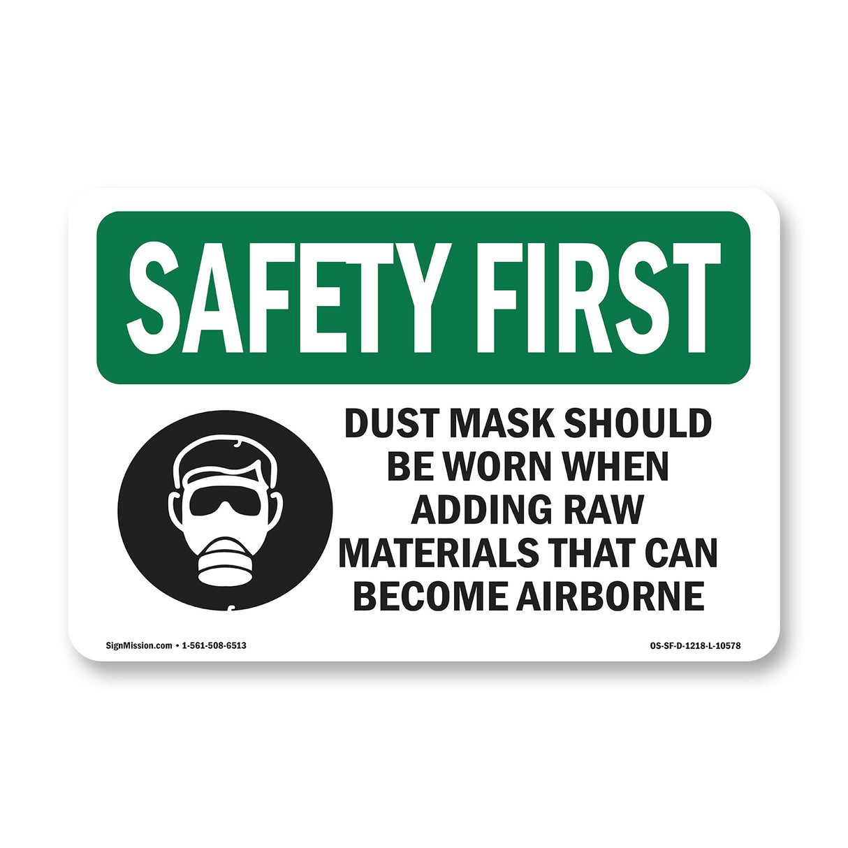 Dust Mask Should Be Worn When With Symbol