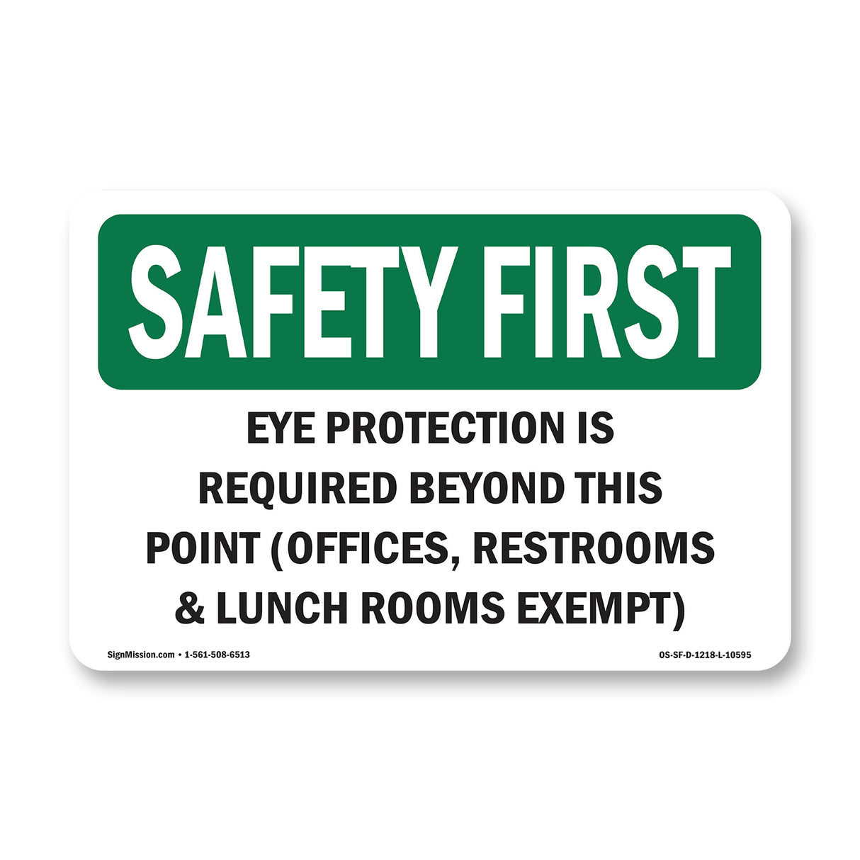 Eye Protection Is Required Beyond This Point