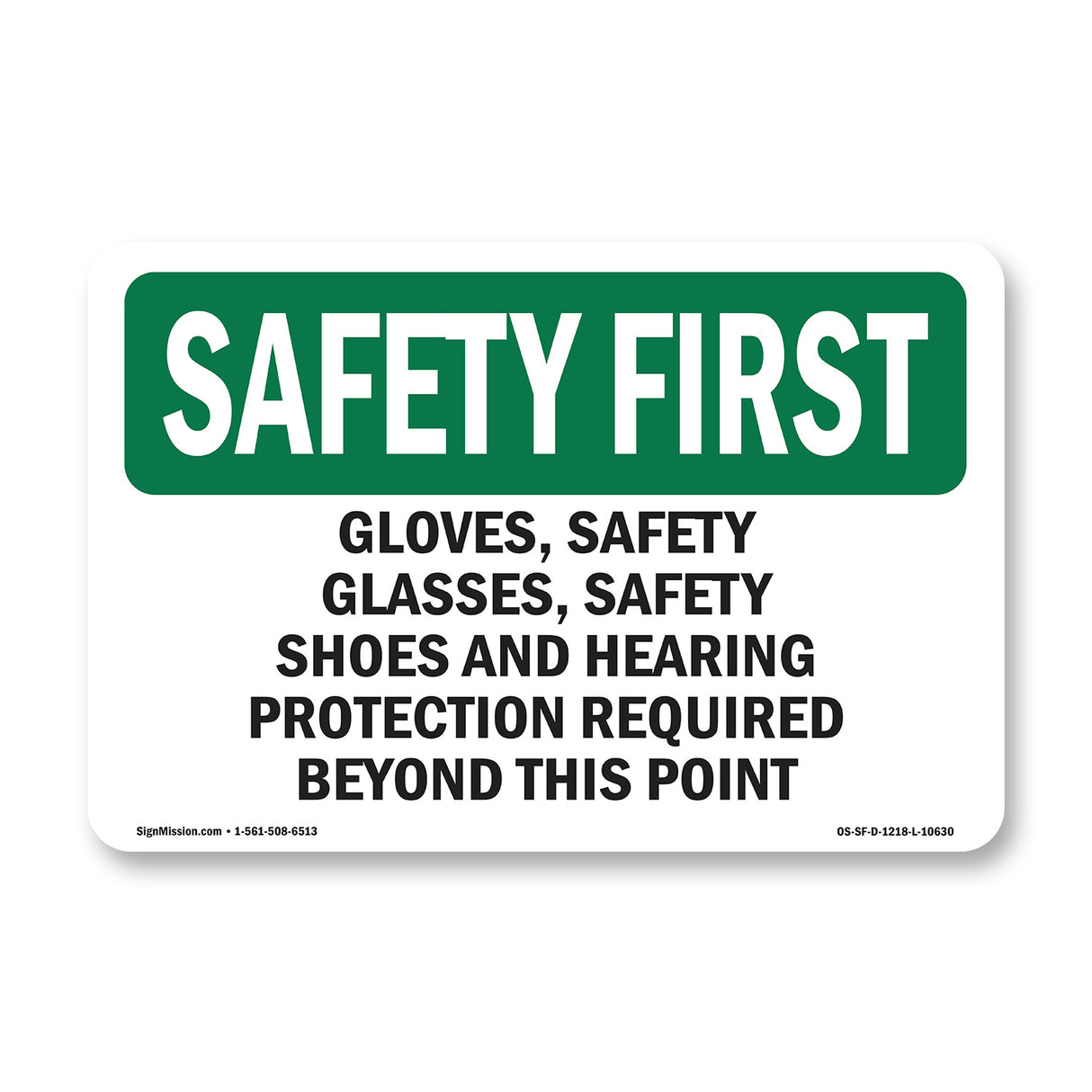 Gloves, Safety Glasses, Safety Shoes And
