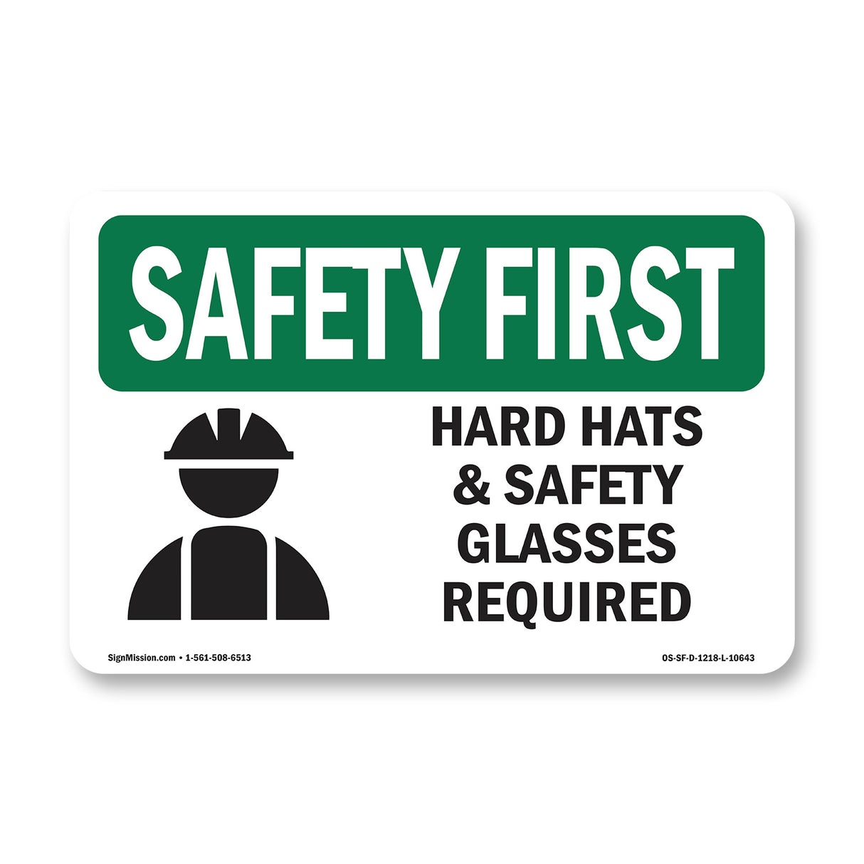 Hard Hats & Safety Glasses Required With Symbol