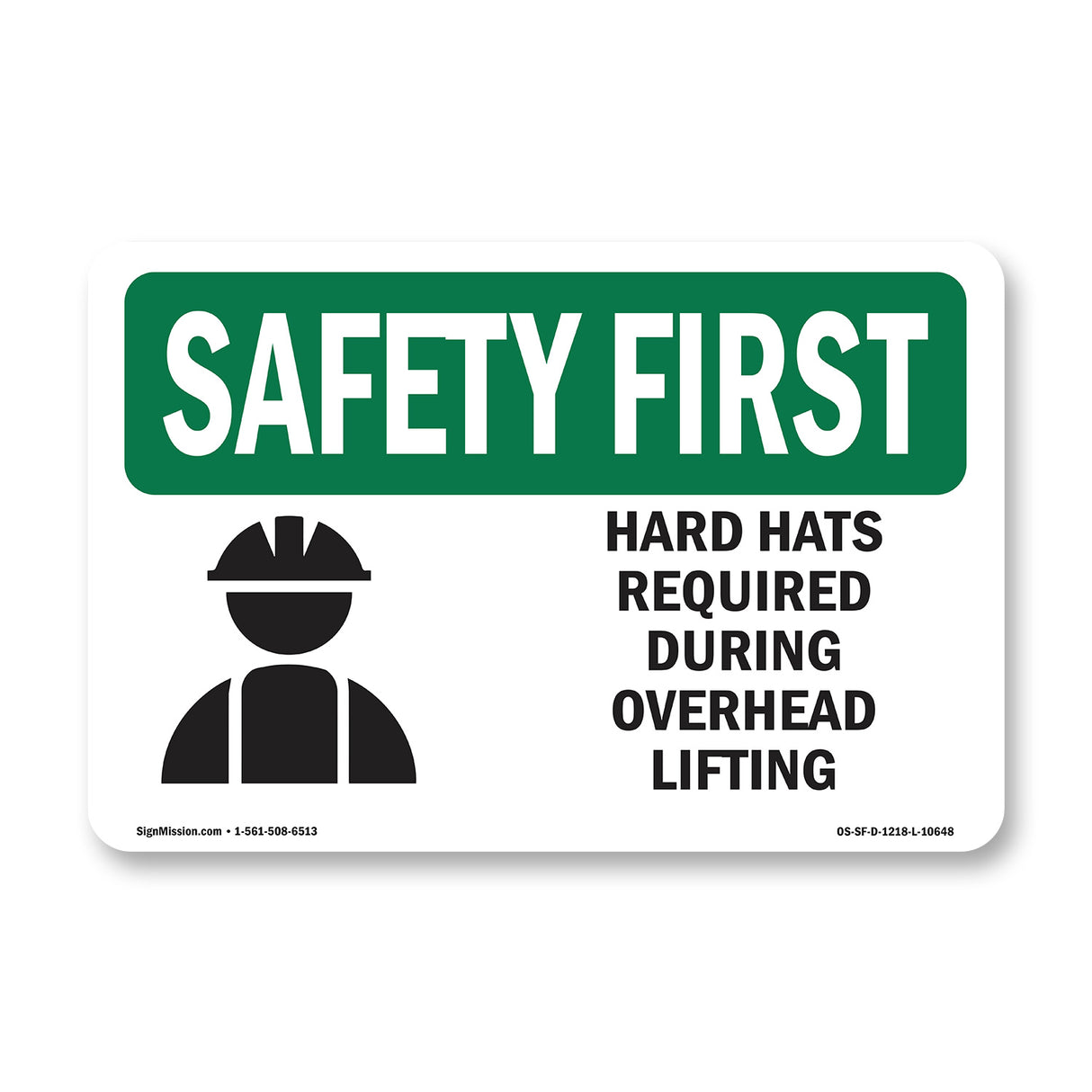 Hard Hats Required During Overhead With Symbol