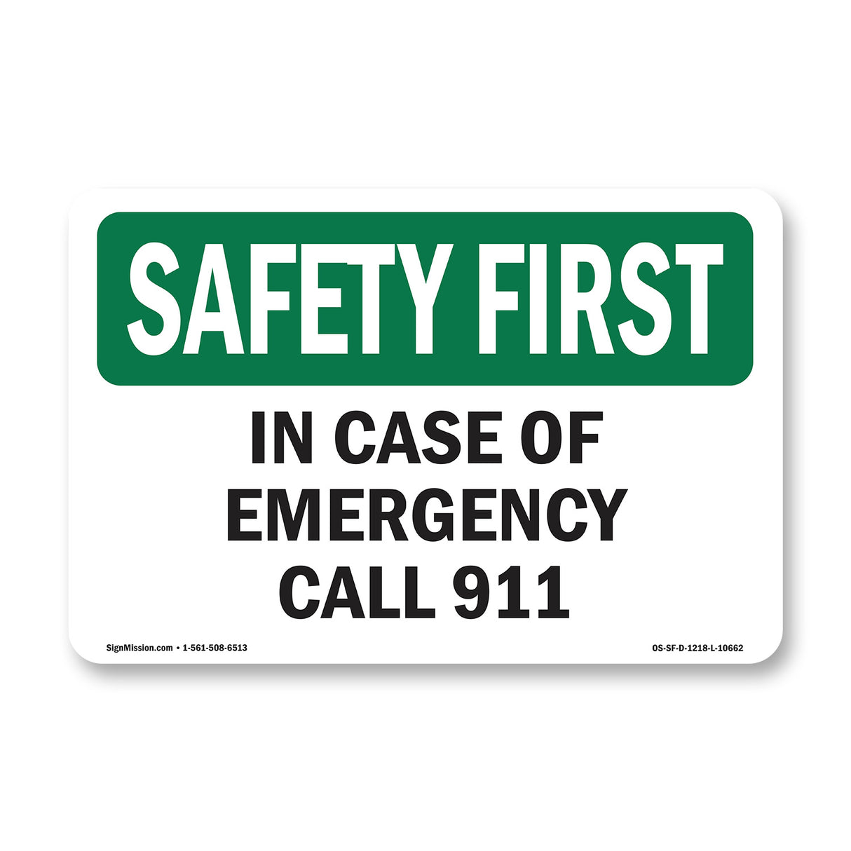 In Case Of Emergency Call 911