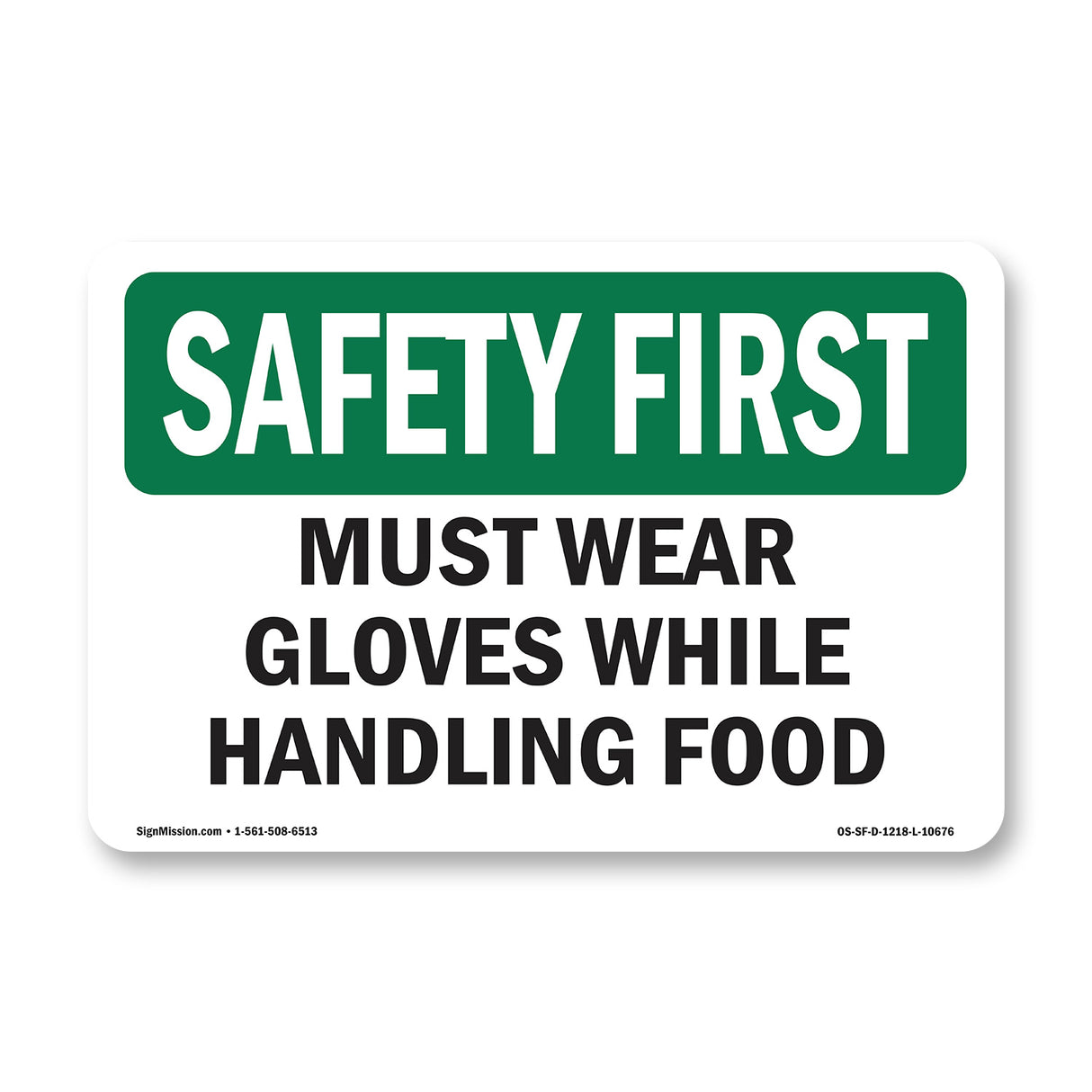 Must Wear Gloves While Handling Food