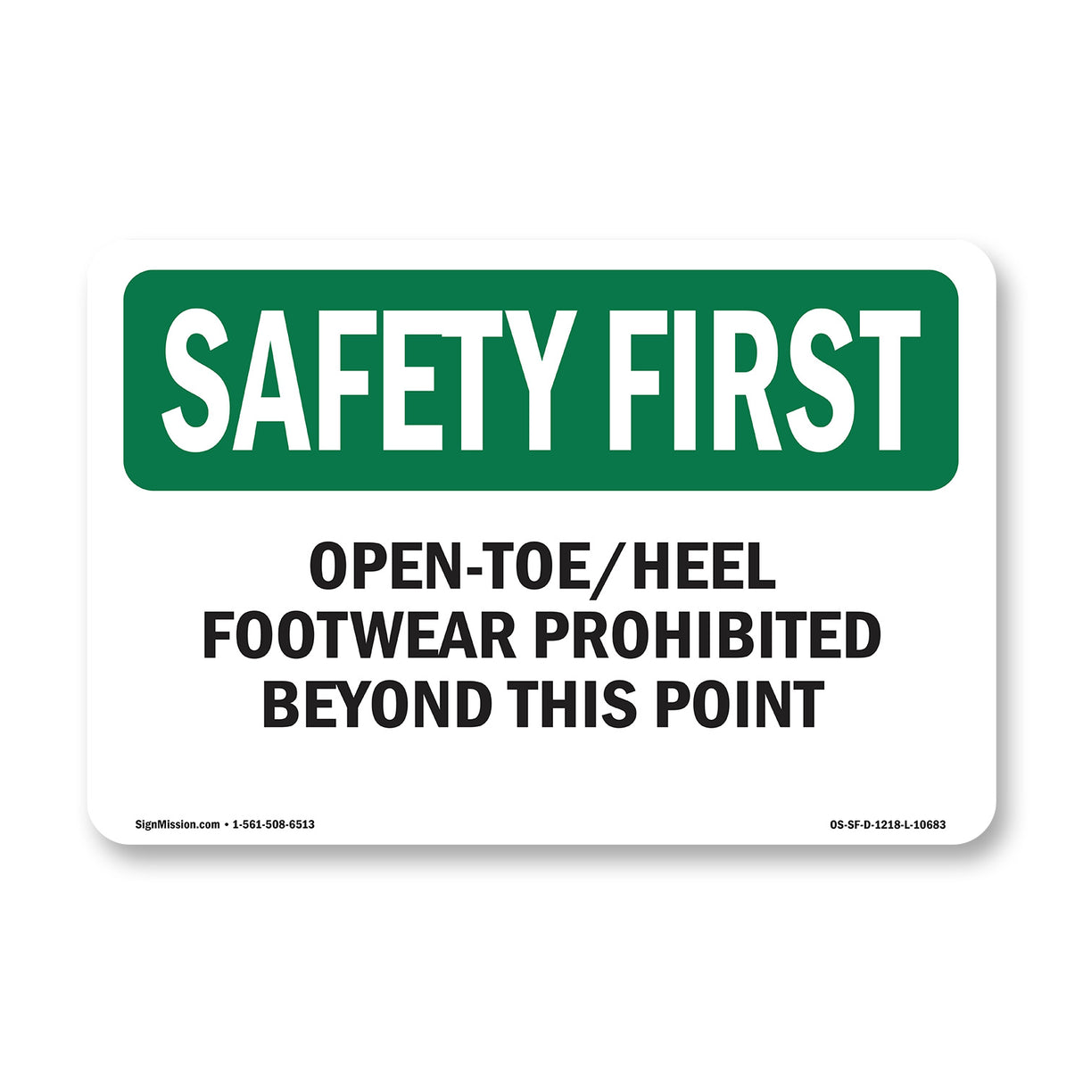 Open-Toe Heel Footwear Prohibited