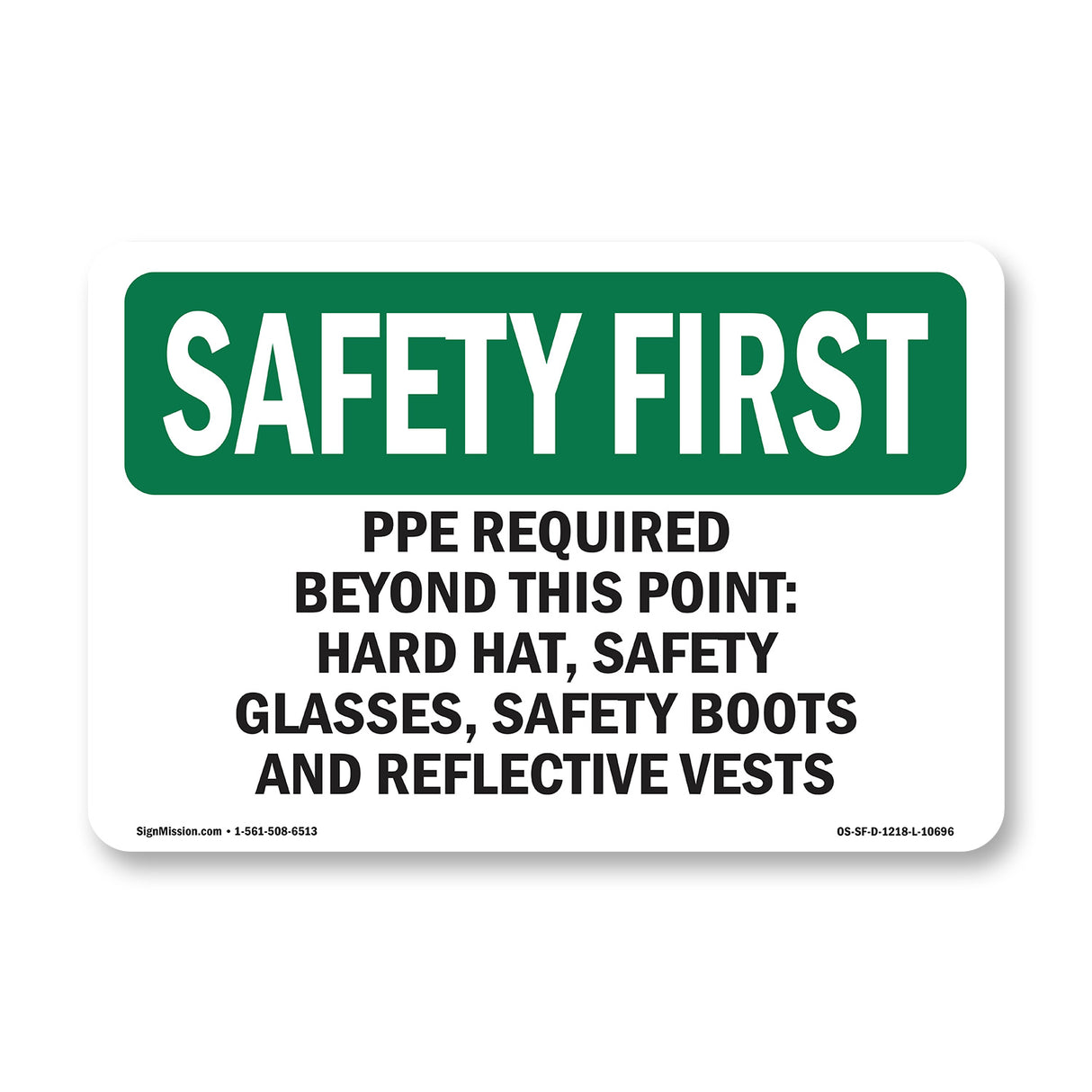 PPE Required Beyond This Point-Hard Hat,