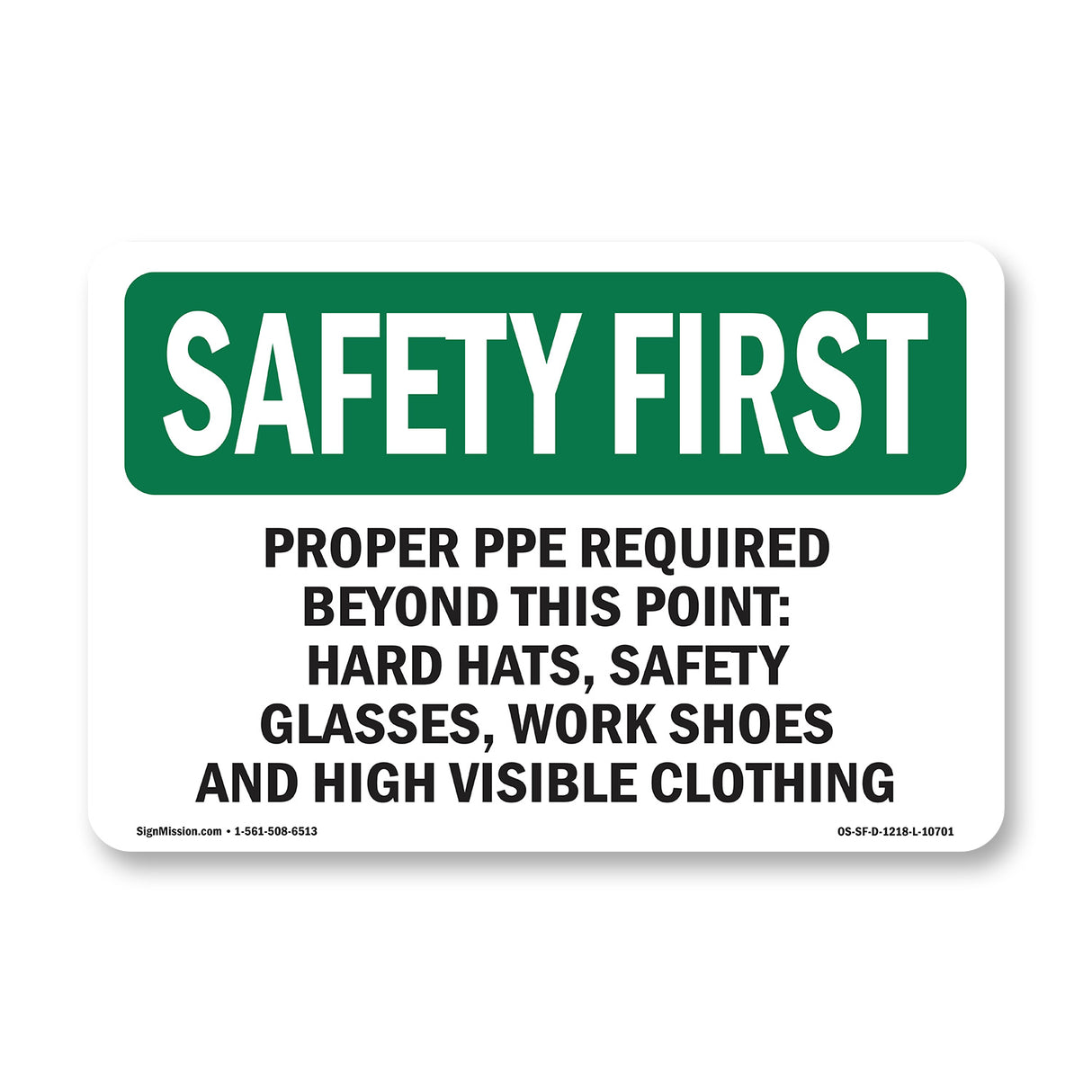 Proper PPE Required Beyond This Point - Hard