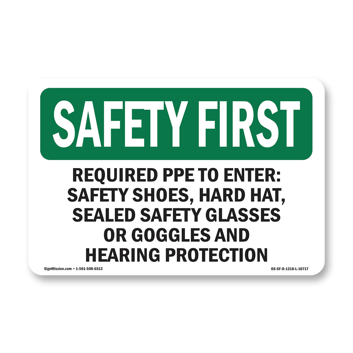 Required PPE To Enter Safety