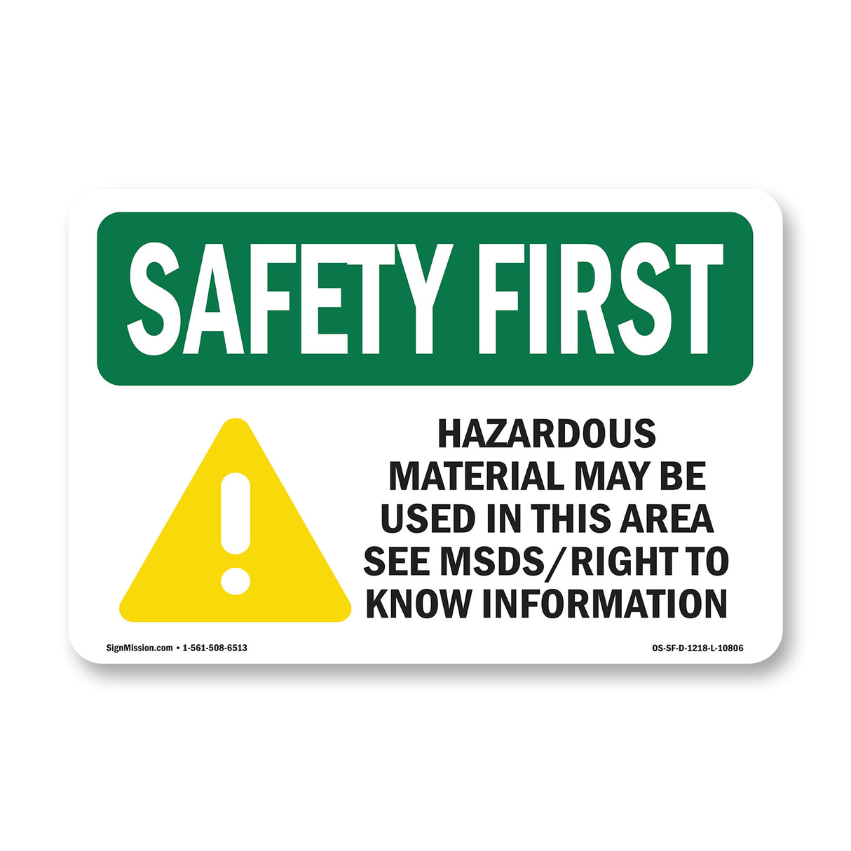 Hazardous Material May Be Used In Area